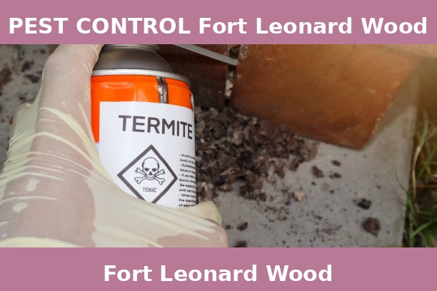 PEST CONTROL Fort Leonard Wood